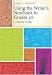 Using the Writer's Notebook in Grades 3-8: A Teacher's Guide