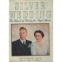 The Record of Twenty-Five Royal Years (Silver Wedding)