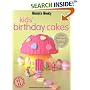Kids' Birthday Cakes ("Australian Women's Weekly") ("Australian Women's Weekly")