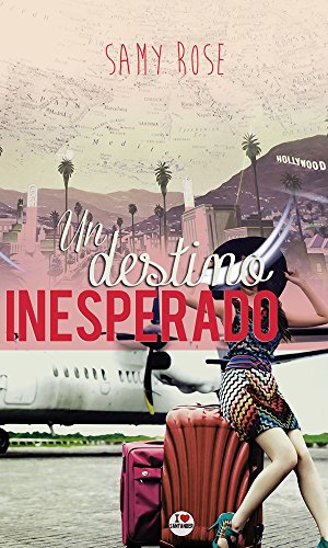 Un destino inesperado (Trilogía Always nº 1) (Spanish Edition)