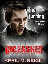 The Turning: UNLEASHED (Book 2)