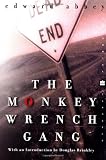 The Monkey Wrench Gang