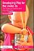 Developing Play for the Under 3s: The Treasure Basket and Heuristic Play