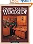 Creating Your Own Woodshop
