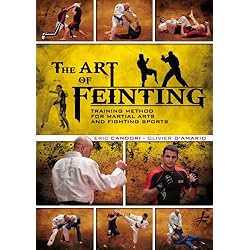 The Art of Feinting - by Eric Candori and Olivier D'Amario