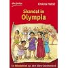 Skandal in Olympia: Ein Mitratekrimi aus dem Alten Griechenland