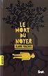Le mort du noyer