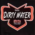 Mama's Dirty Water (Album Version) [Explicit]