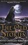 The Old Stories: Folk Tales from East Anglia and the Fen Country (Dolphin Paperbacks)