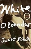 White Oleander (Oprah's Book Club)