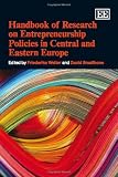Handbook of research on entrepreneurship policies in central and eastern Europe