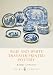 Search : Blue and White Transfer-Printed Pottery (Shire Library)