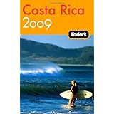 Fodor's Costa Rica 2009 (Fodor's Gold Guides)