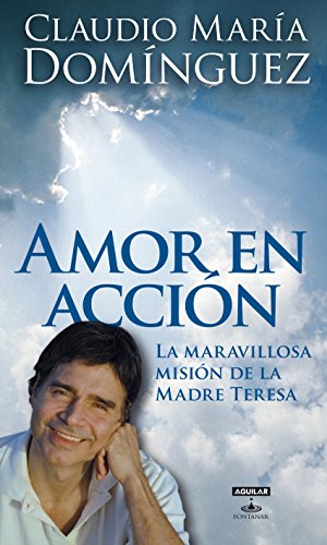 Amor en acción (Spanish Edition)