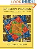 Landscape Planning: Environmental Applications