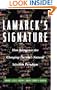 Lamarck's Signature : How Retrogenes Are Changing Darwin's Natural Selection Paradigm (Helix Books Series)