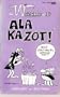 Ala Ka Zot