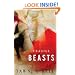 Fragile Beasts: A Novel
