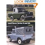 Land Rover Series II and IIA Specification Guide by James Taylor