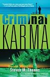 Criminal karma : a novel