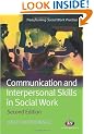 Communication and Interpersonal Skills in Social Work (Transforming Social Work Practice)