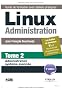 Linux Administration - Tome 2 - Administration syst�me avanc�e