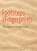 Footsteps and Fingerprints: The legacy of a shared history