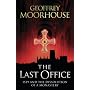The Last Office: 1539 and the Dissolution of a Monastery