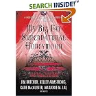 My Big Fat Supernatural Honeymoon by P. N. Elrod