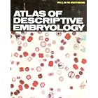 Atlas of Descriptive Embryology by  Willis W. Mathews