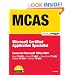 MCAS Office 2007 Exam Prep: Exams for Microsoft Office 2007
