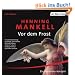 Vor dem Frost