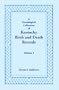 A Genealogical Collection of Kentucky Birth and Death Records, Volume 1