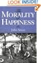 The Morality of Happiness