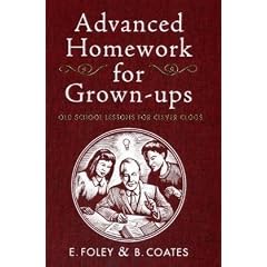 Advanced Homework for Grown-ups