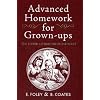 Advanced Homework for Grown-ups