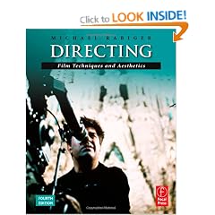 Directing: Film Techniques and Aesthetics (Screencraft Series)
