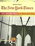 The New York Times Sunday Crossword Puzzles, Volume 25 (NY Times)