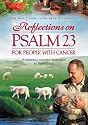 Reflections On Psalm 23 For People With Cancer