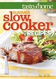 Taste of Home Summer Slow Cooker Recipes