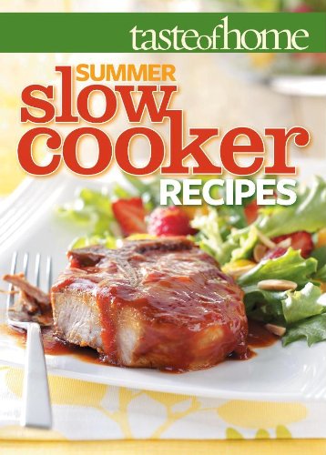 Taste of Home Summer Slow Cooker Recipes