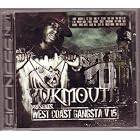 Click here to buy Yukmouth Presents West Coast Gangsta Vol. 15 by  Yukmouth, Mac Dre, Mitchy Slick, Messy Marv, and E-40 .