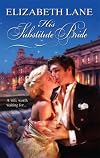His Substitute Bride (Harlequin Historical Series)