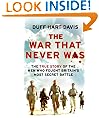 The War That Never Was