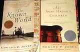 "The Known World" &amp; "All Aunt Hagar's Children"