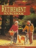 The Retirement Sourcebook (Roxbury Park Books)
