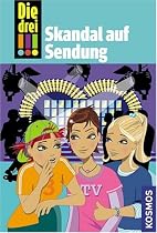 Die drei !!!. Skandal auf Sendung (drei Ausrufezeichen)
