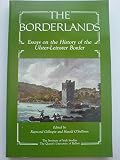 The Borderlands : essays on the history of the Ulster-Leinster border