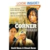 The Corner: A Year in the Life of an Inner-City Neighborhood