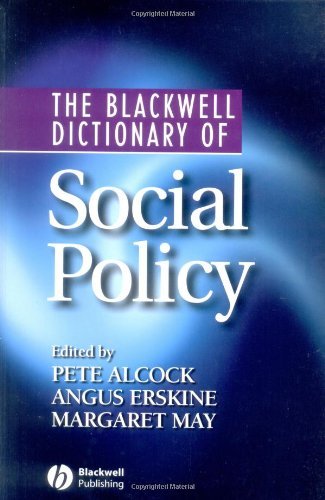 The Blackwell Dictionary of Social Policy